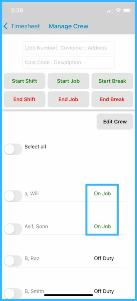 Crew members with the status On Duty and On Job